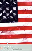 The Man in the High Castle (Penguin Modern Classics)