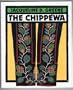 The Chippewa (First Book)