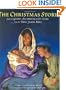 The Christmas Story: From the Gospel According to St. Luke from the King James Bible