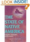 The State of Native America: Genocide, Colonization, and Resistance (Race and Resistance)