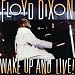 Wake Up And Live!