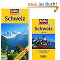 ADAC Reisef�hrer plus Schweiz: Mit extra Karte zum Herausnehmen: Hotels, Restaurants, Wanderungen, D�rfer, Natursch�nheiten, Kl�ster, Schl�sser, Aussichtsgipfel
