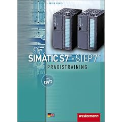 SIMATIC S7 - STEP 7: Praxistraining