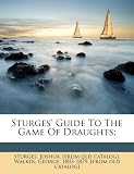 Sturges Guide to the Game of Draughts;