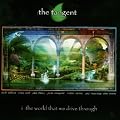 The World That We Drive Through (Special Edition)