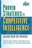 View Book 'Proven Strategies in Competitive Intelligence: Lessons from the Trenches'