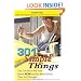 301 Simple Things You Can Do to Sell Your Home Now and For More Money Than You Thought: How to Inexpensively Reorganize, Stage, and Prepare Your Home for Sale