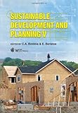 Sustainable development and planning V