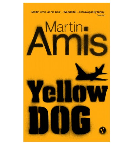 'Yellow Dog' by Martin Amis