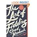 The Art of Fielding: A Novel