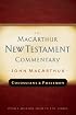 Colossians and Philemon: New Testament Commentary (Macarthur New Testament Commentary Serie)