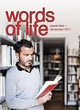 Words of life : the Bible day by day, September-December 2011