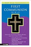 First Communion Bible: GNT New Testament (Good News Translation Children s Bibles)