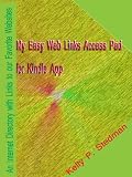 My Easy Web Link Access Pad for Kindle App Utility-An Internet Directory with Links to Our Favorite Websites (Category Based)