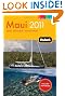 Fodor's Maui 2011: with Moloka'i and Lana'i (Full-color Travel Guide)
