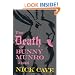 The Death of Bunny Munro: A Novel
