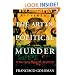 The Art of Political Murder: Who Killed the Bishop?