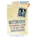 Notorious: The Immortal Legend of the Kray Twins