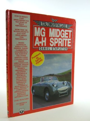 total tuning for the classic mg midget a h sprite