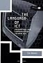 The Language of ICT: Information and Communication Technology: Information Communication Technology (Intertext)
