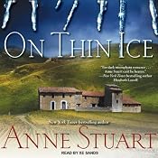 On Thin Ice: Ice Series, Book 6 | [Anne Stuart]