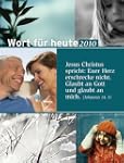 Wort f�r heute 2014. Abrei�kalender:...
