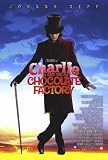 Charlie and the Chocolate Factory 2005 MOVIE POSTER