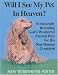 Will I See My Pet in Heaven?