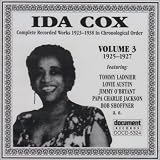 Ida Cox - Complete Recorded Works, Vol. 3, 1925-1927