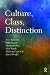 Culture, Class, Distinction at Amazon: 51hURnVjqWL._SL75_