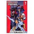 Ultimate Spider-Man - Volume 7: Irresponsible
