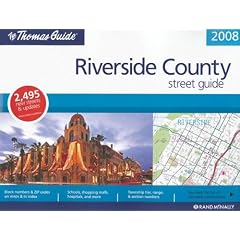The Thomas Guide 2008 Riverside County, California: Street Guide (Thomas Guides)