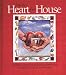 From The Heart Of Our House