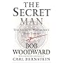 The Secret Man: The Story of Watergate's Deep Throat