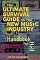 Ultimate Survival Guide for the New Music Industry: A Handbook for Hell