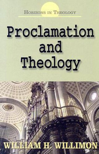 Proclamation and Theology (Horizons in Theology)