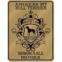 New " American Pit Bull Terrier Fan Club - Honorable Member - Pets " Parking Sign Dog