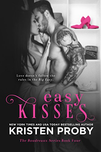 Easy Kisses (The Boudreaux Series Book 4)