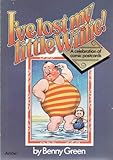 I've lost my little Willie! : a celebration of comic postcards