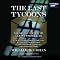 The Last Tycoons: The Secret History of Lazard Freres & Co.