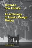 Toward a New Interior
