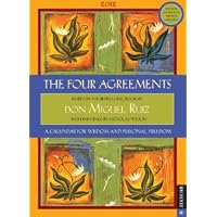 The Four Agreements: A Calendar for Wisdom and Personal Freedom: 2012 Engagement Calendar