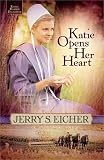 Katie Opens Her Heart (Emma Raber's