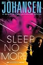 Sleep No More