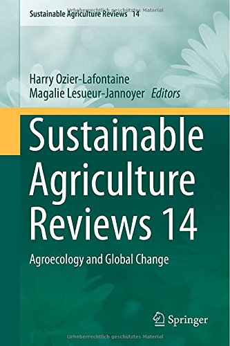 Sustainable Agriculture Reviews 14: Agroecology and Global Change