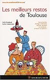 Revue Les Beaux Jours  / Les meilleurs restos de Toulouse