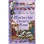 Murder for Christ's Mass (A Templar Night Mystery)