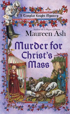 Murder for Christ's Mass (Templar Knight Mystery)