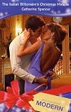 The Italian Billionaire's Christmas Miracle (Harlequin Presents)