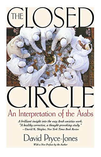 the closed circle an interpretation of the arabs edward burlingame book
